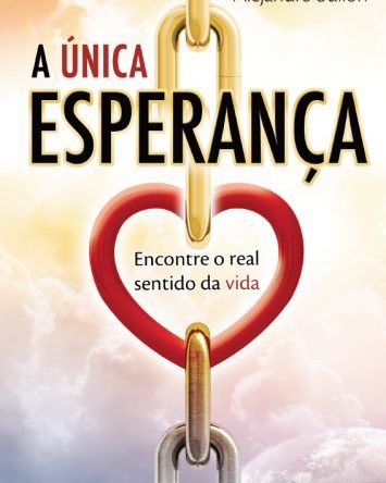 A Única Esperança